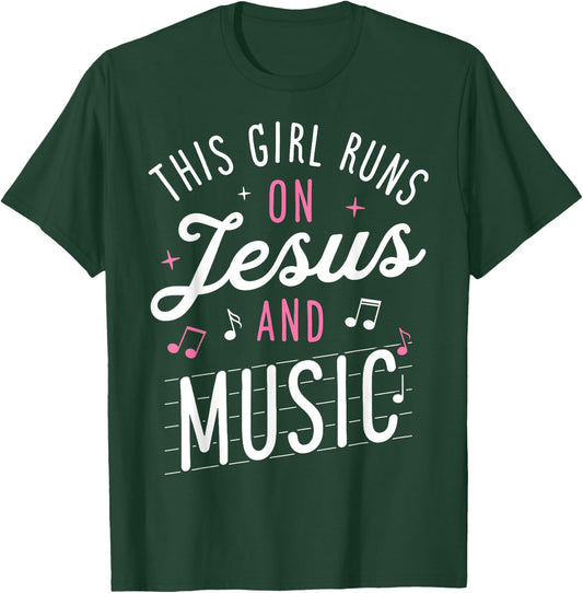 This Girl Runs On Jesus And Music Lover Christian Women Gift T-Shirt - T-Shirt | Forest