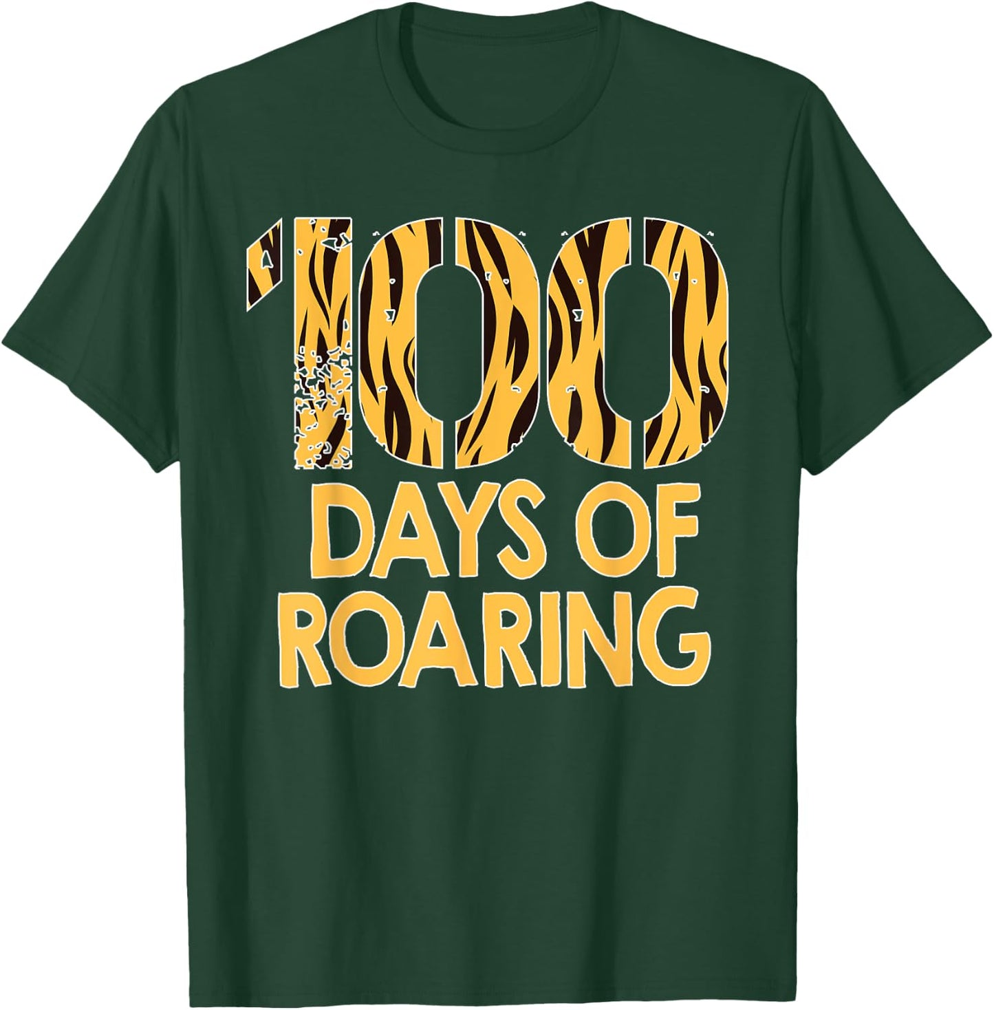 Tiger 100 Days Roaring Funny 100th Day Of School T-Shirt - T-Shirt | Forest