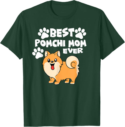 Best Pomchi Mom Ever Dog Lover Outfit Women T-Shirt - T-Shirt | Forest