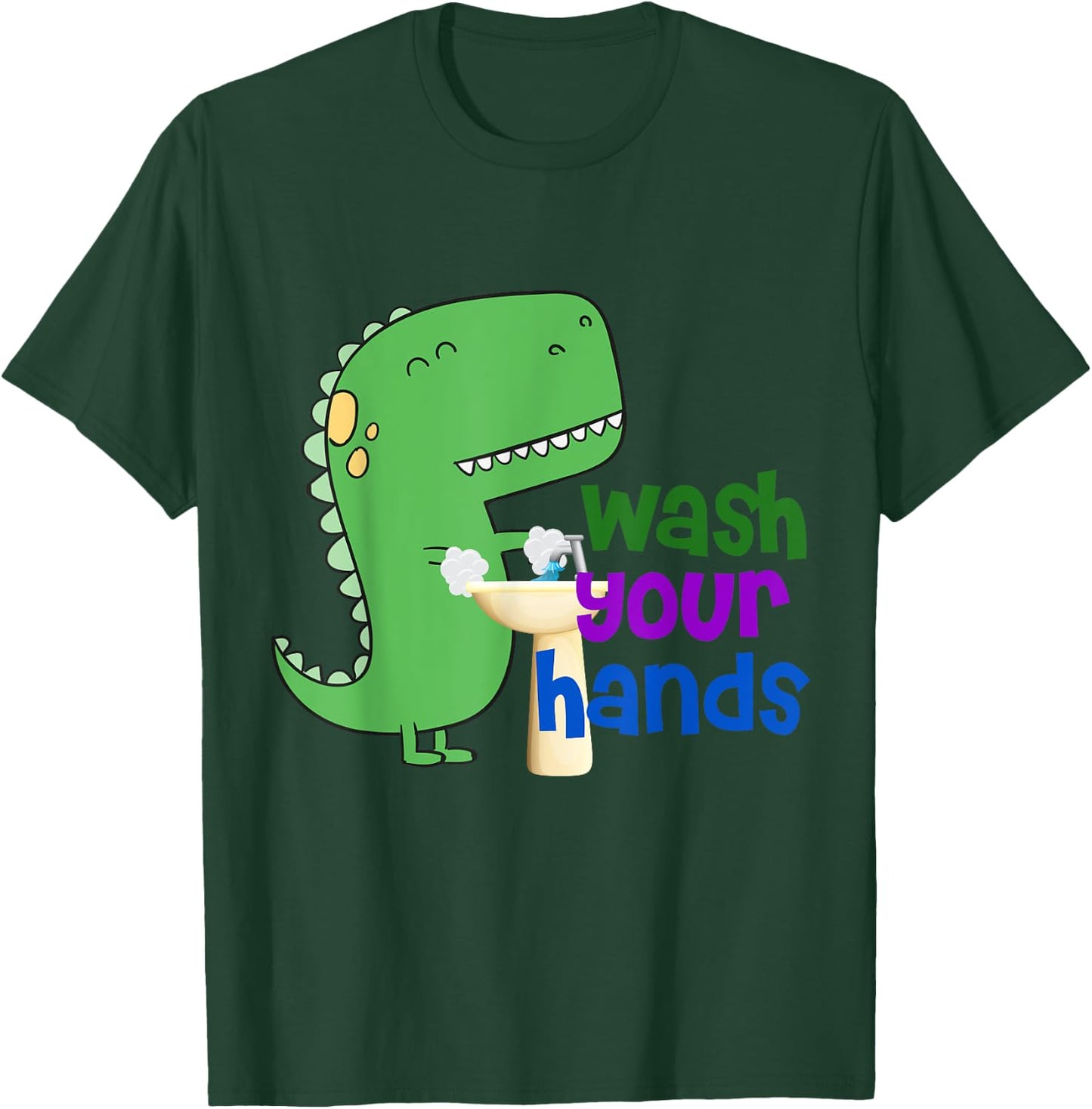 Cute Dino T-Rex Wash Your Hands T-Shirt - T-Shirt | Forest