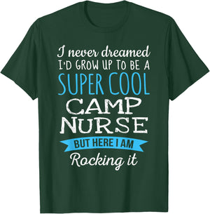 Funny Camp Nurse Appreciation Gifts T-Shirt - T-Shirt | Forest