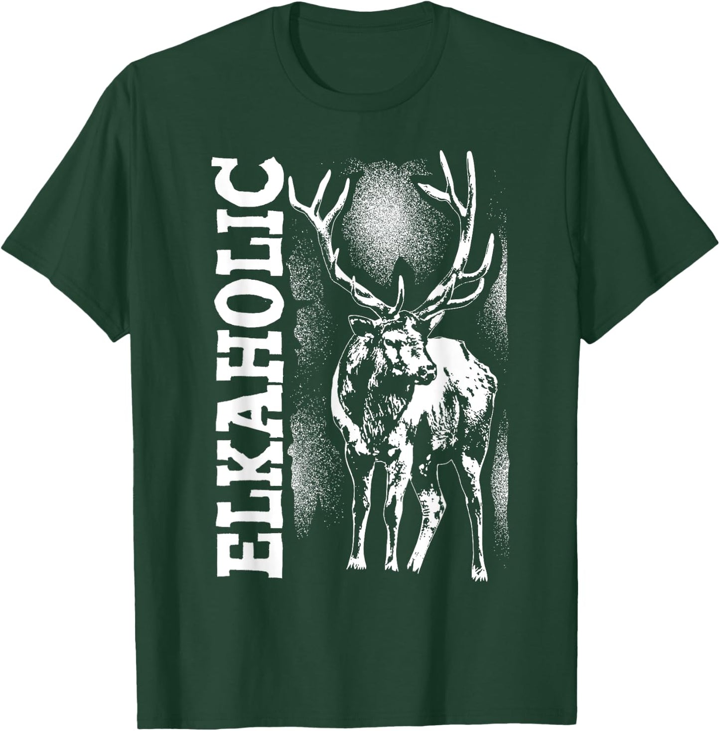 Funny Elkaholic Gift Women Cool Elk Hunting Lover T-Shirt - T-Shirt | Forest