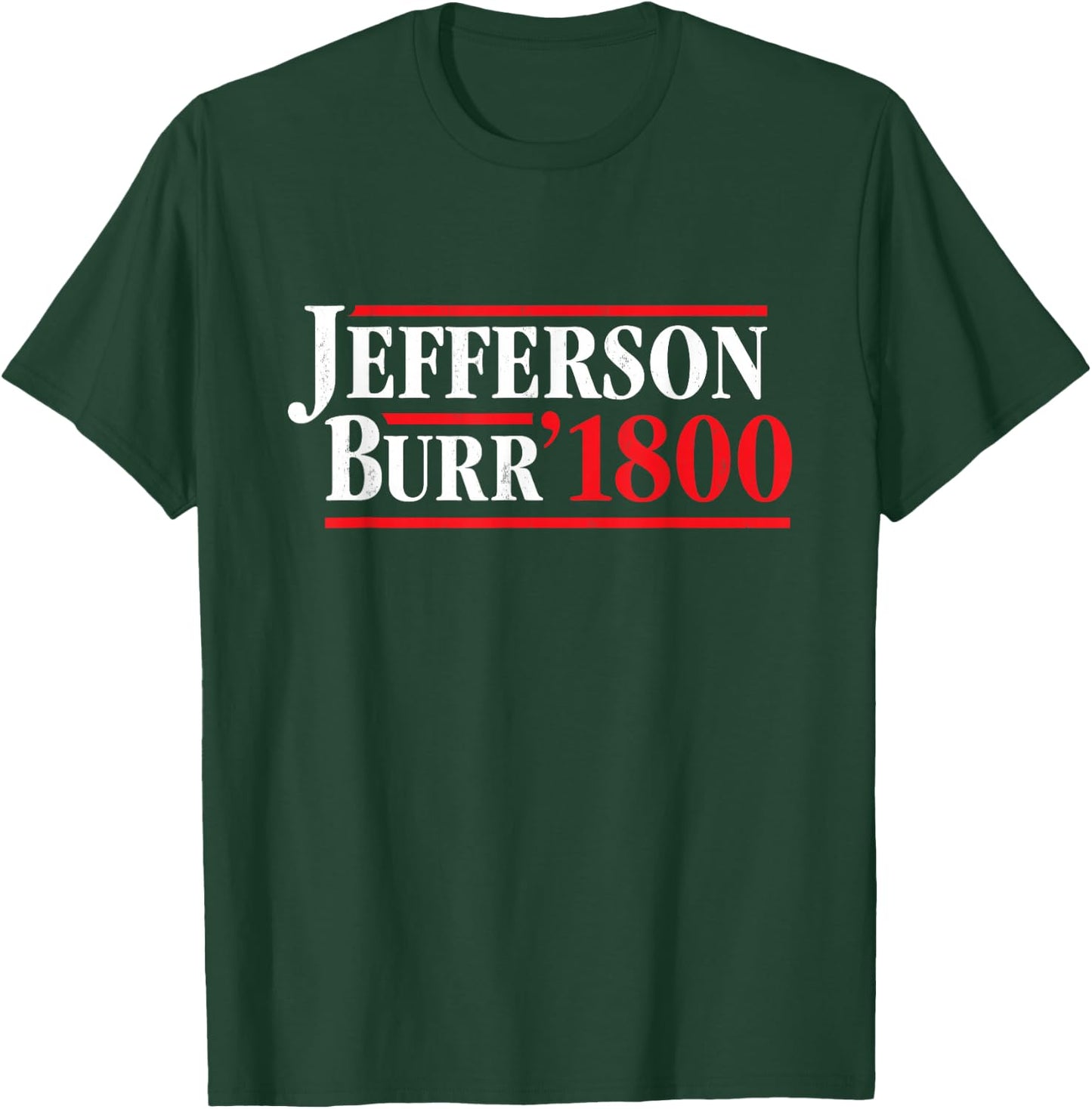 President Thomas Jefferson 1800 - Retro 4th of July T-Shirt - T-Shirt | Forest