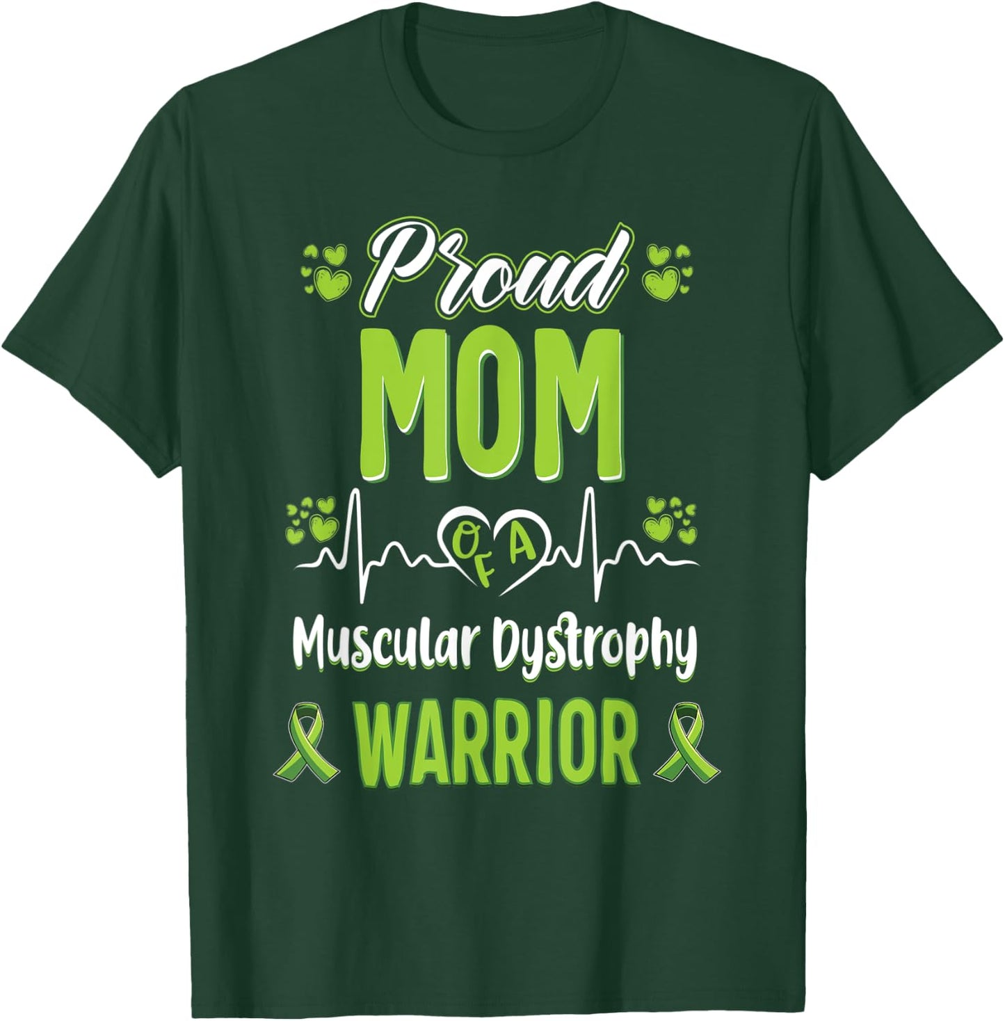 proud Mom Muscular dystrophy warrior awareness ribbon T-Shirt - T-Shirt | Forest