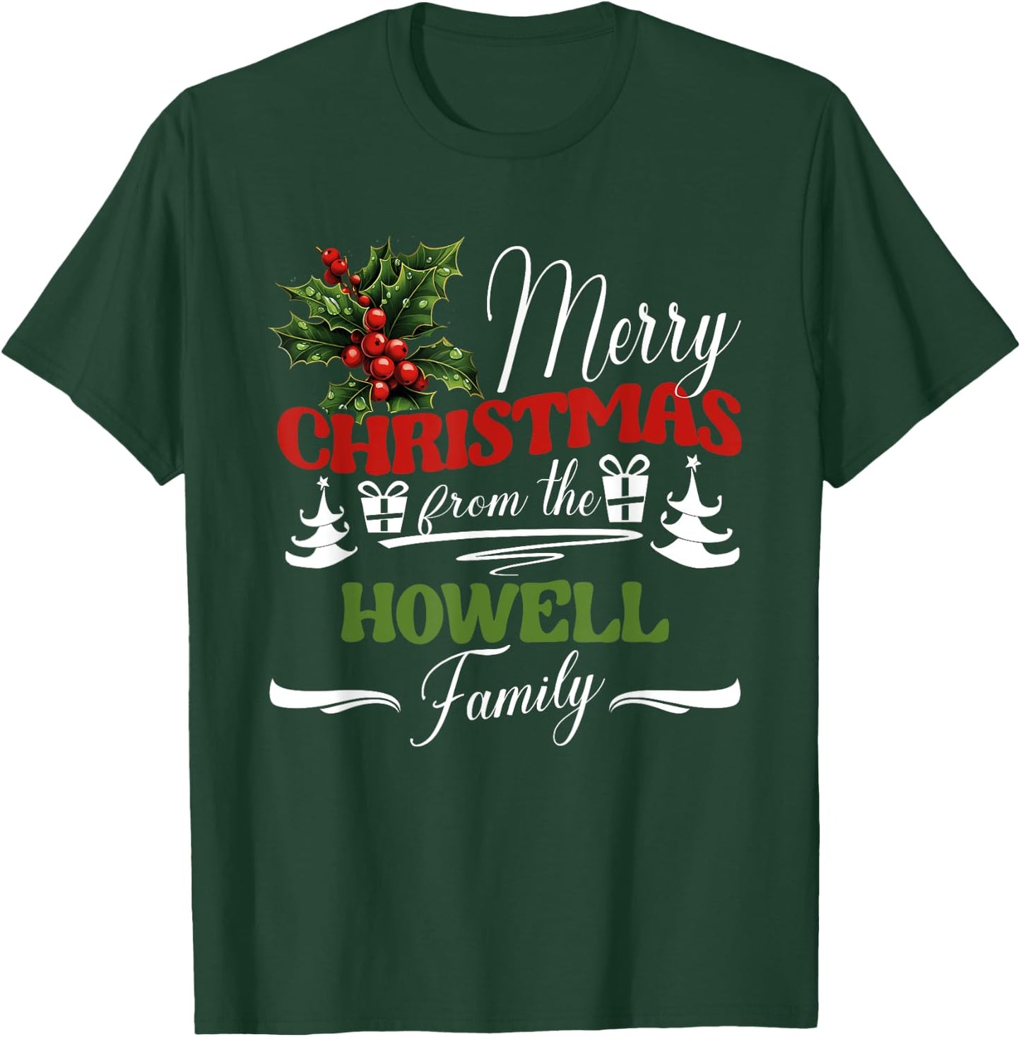 Howell Family Christmas Costume Mistletoe Group Matching T-Shirt - T-Shirt | Forest