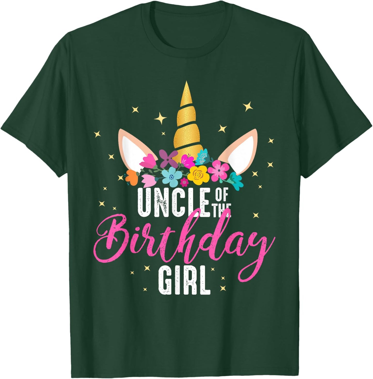 Uncle Of The Birthday Girl Uncle Gift Unicorn Birthday T-Shirt - T-Shirt | Forest