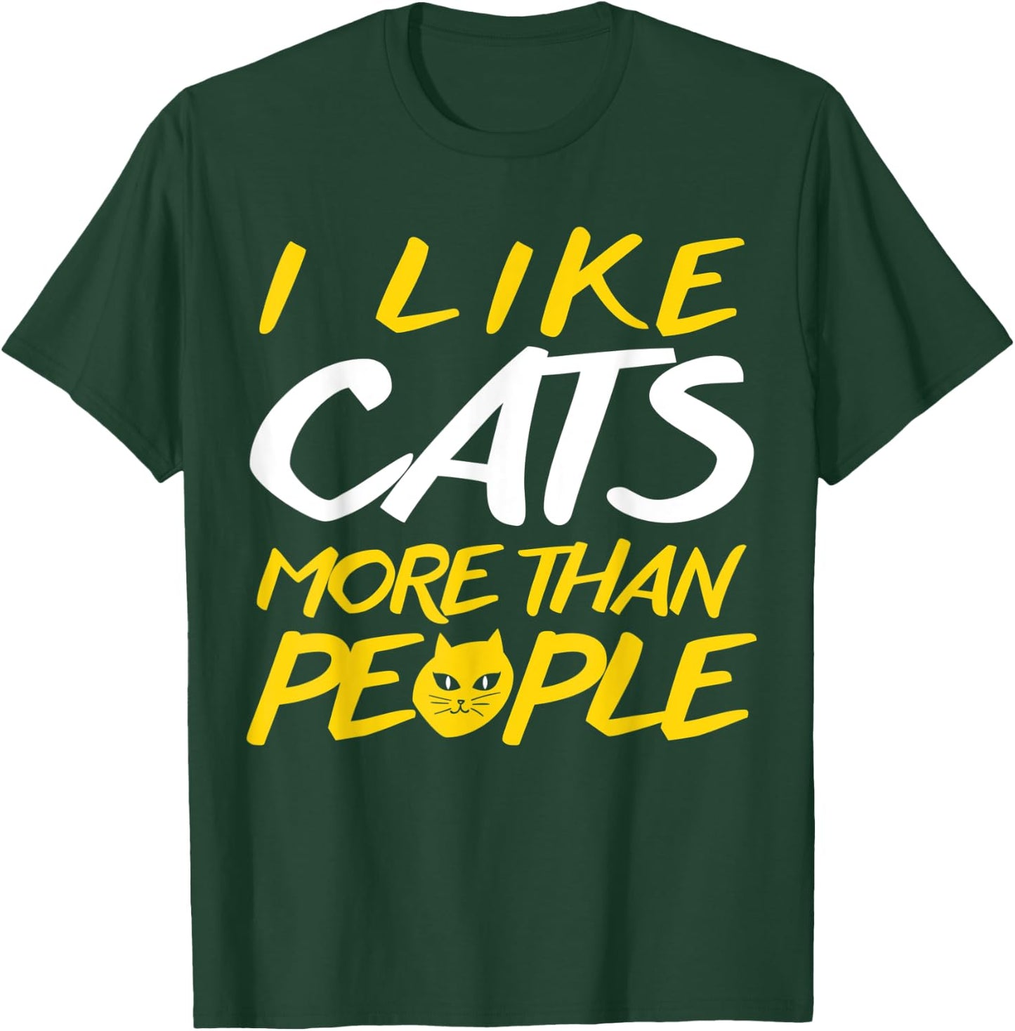 I Like Cats More Than People Funny Animal Cat Lover Pun Gift Women Kids T-Shirt - T-Shirt | Forest