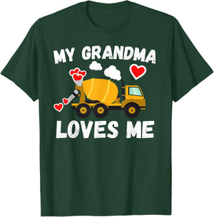My Grandma Loves Me Boys Kids Grandson Cement Truck Gift T-Shirt - T-Shirt | Forest