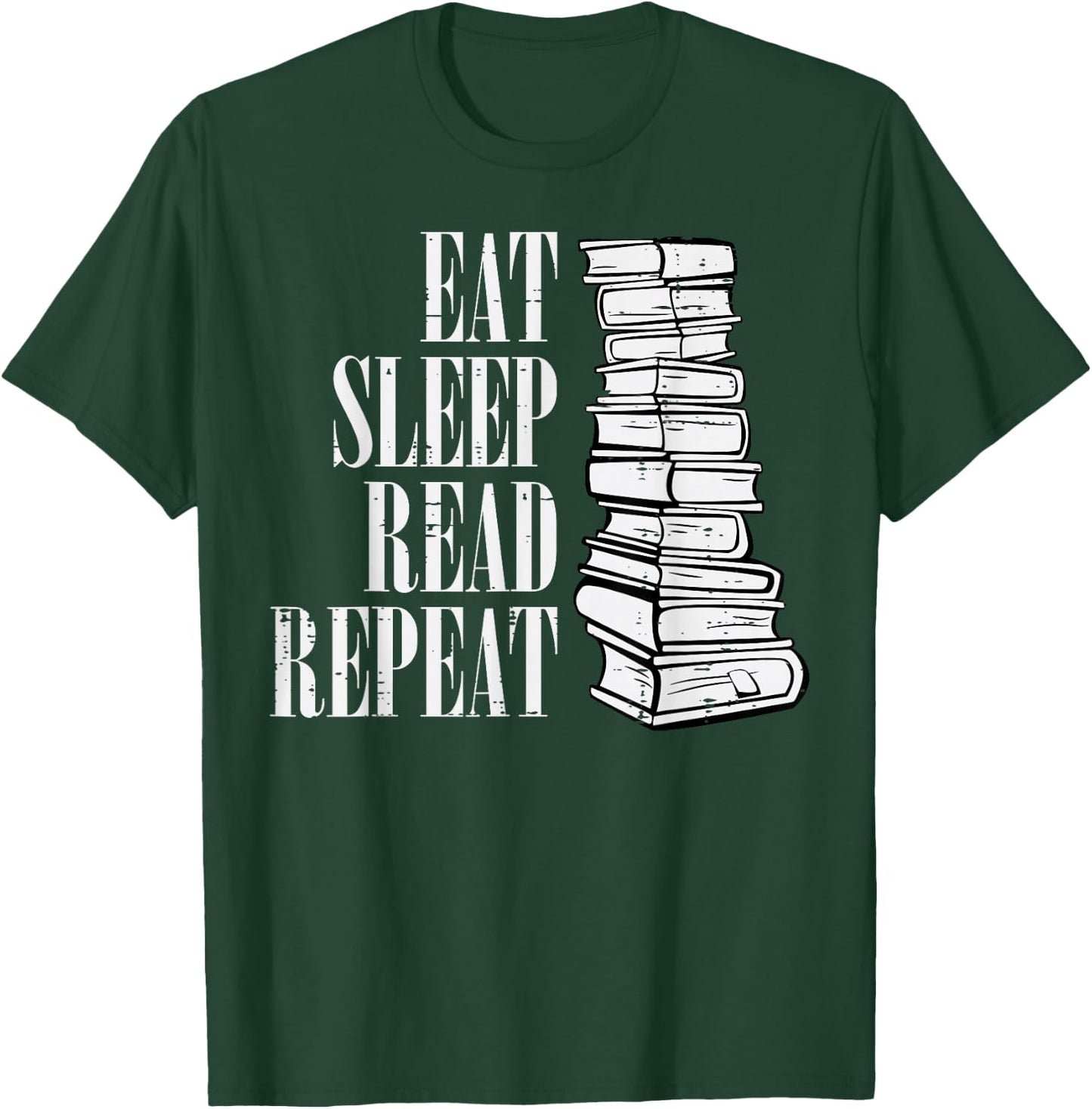 Eat Sleep Read Repeat Reading Book Librarian Men Women Kids T-Shirt - T-Shirt | Forest