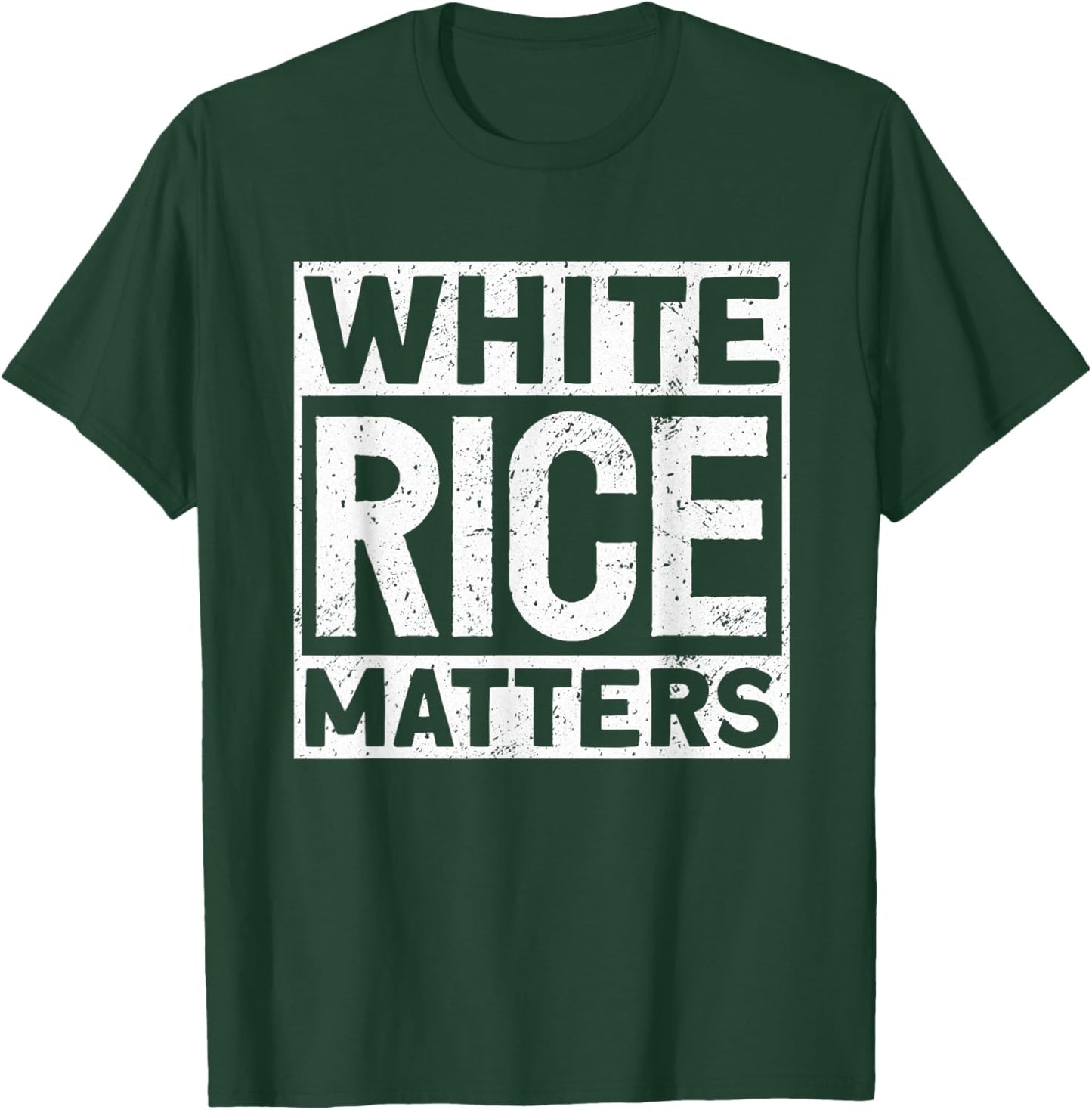 White Rice Matters Carbohydrate Asian Food Rice T-Shirt - T-Shirt | Forest