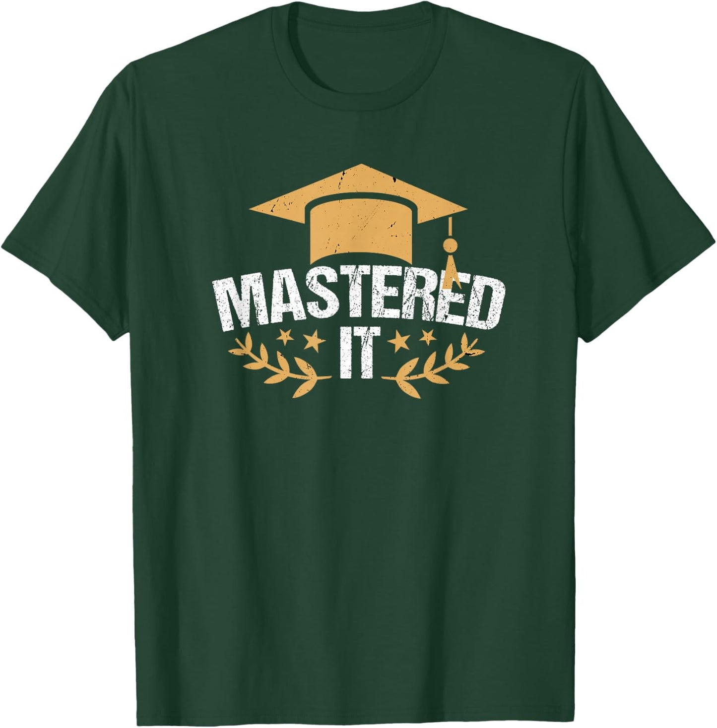 Master's Degree Master's Degree T-Shirt - T-Shirt | Forest