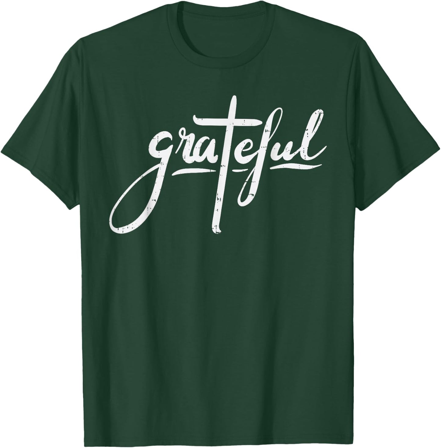 Grateful Cross God Jesus Christ Religious Christian Gift T-Shirt - T-Shirt | Forest