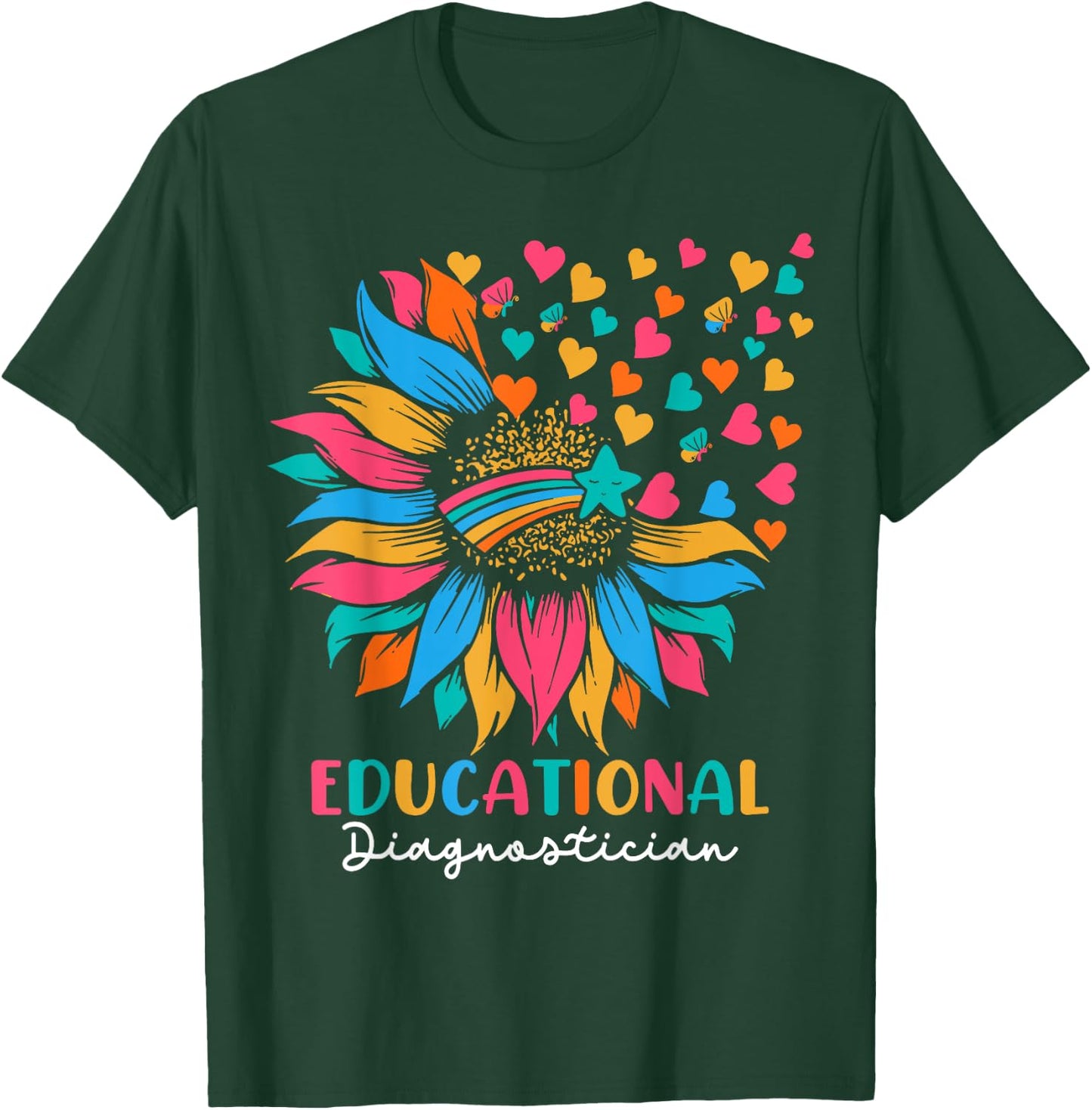 Sunflower Educational Diagnostician T-Shirt - T-Shirt | Forest