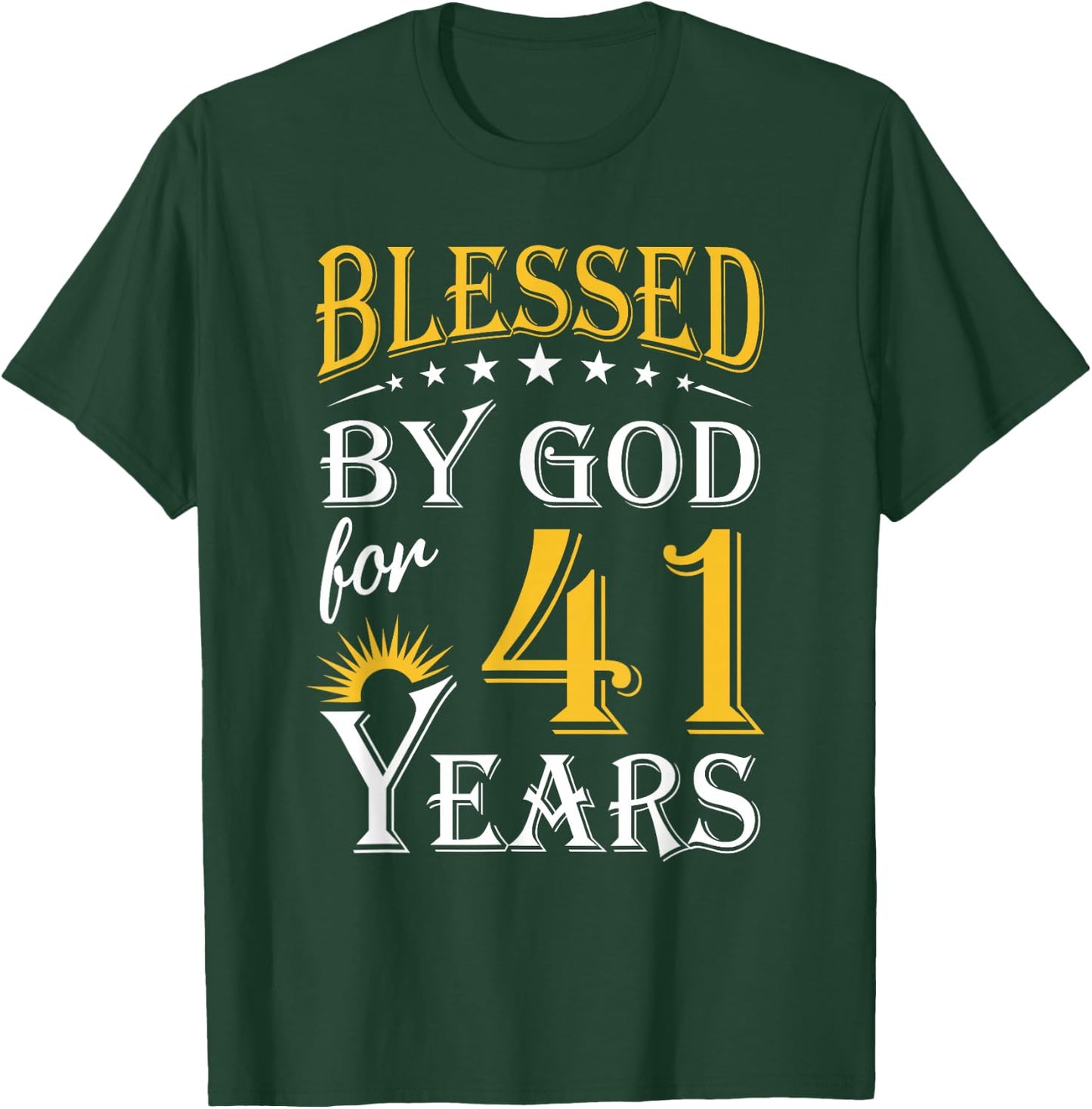 Vintage Blessed by God for 41 years Happy 41st Birthday T-Shirt - T-Shirt | Forest
