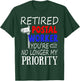 Post Office Retirement Shirt - Retired Postal Worker Gift T-Shirt - T-Shirt | Forest