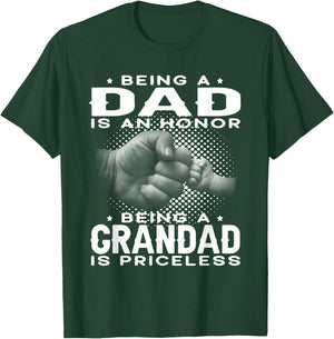 Being a DAD is an HONOR Being a GRANDAD is PRICELESS Grandpa T-Shirt - T-Shirt | Forest