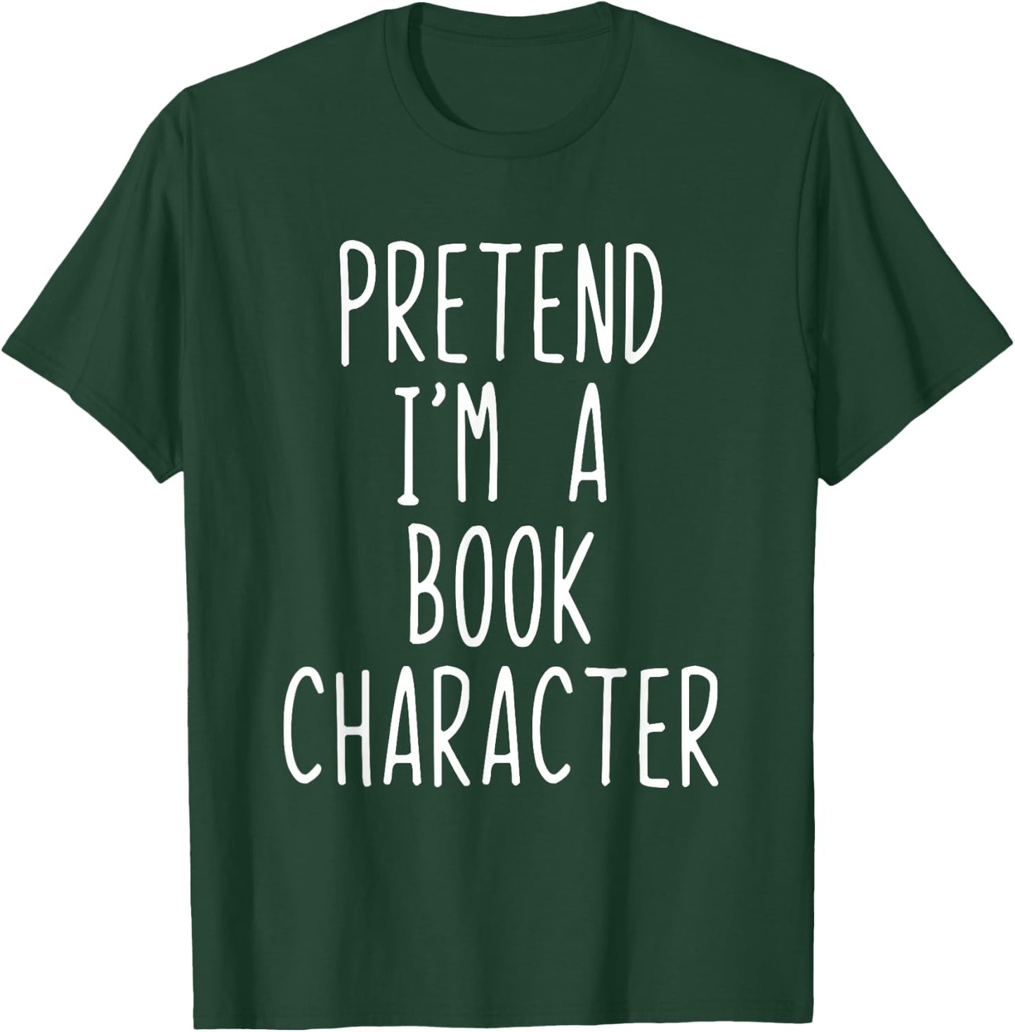 Pretend I'm Book Character Costume Halloween Lazy Adult Kids T-Shirt - T-Shirt | Forest