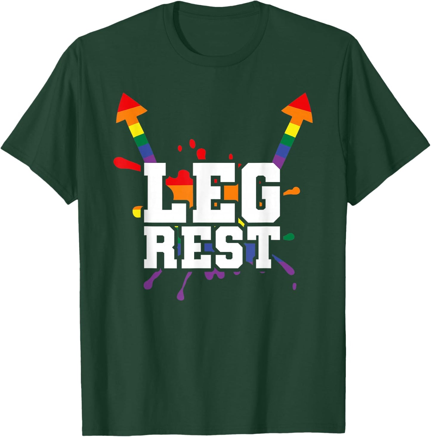 Leg Rest Funny Naughty Dad Joke Vagitarian Design Lesbian T-Shirt - T-Shirt | Forest