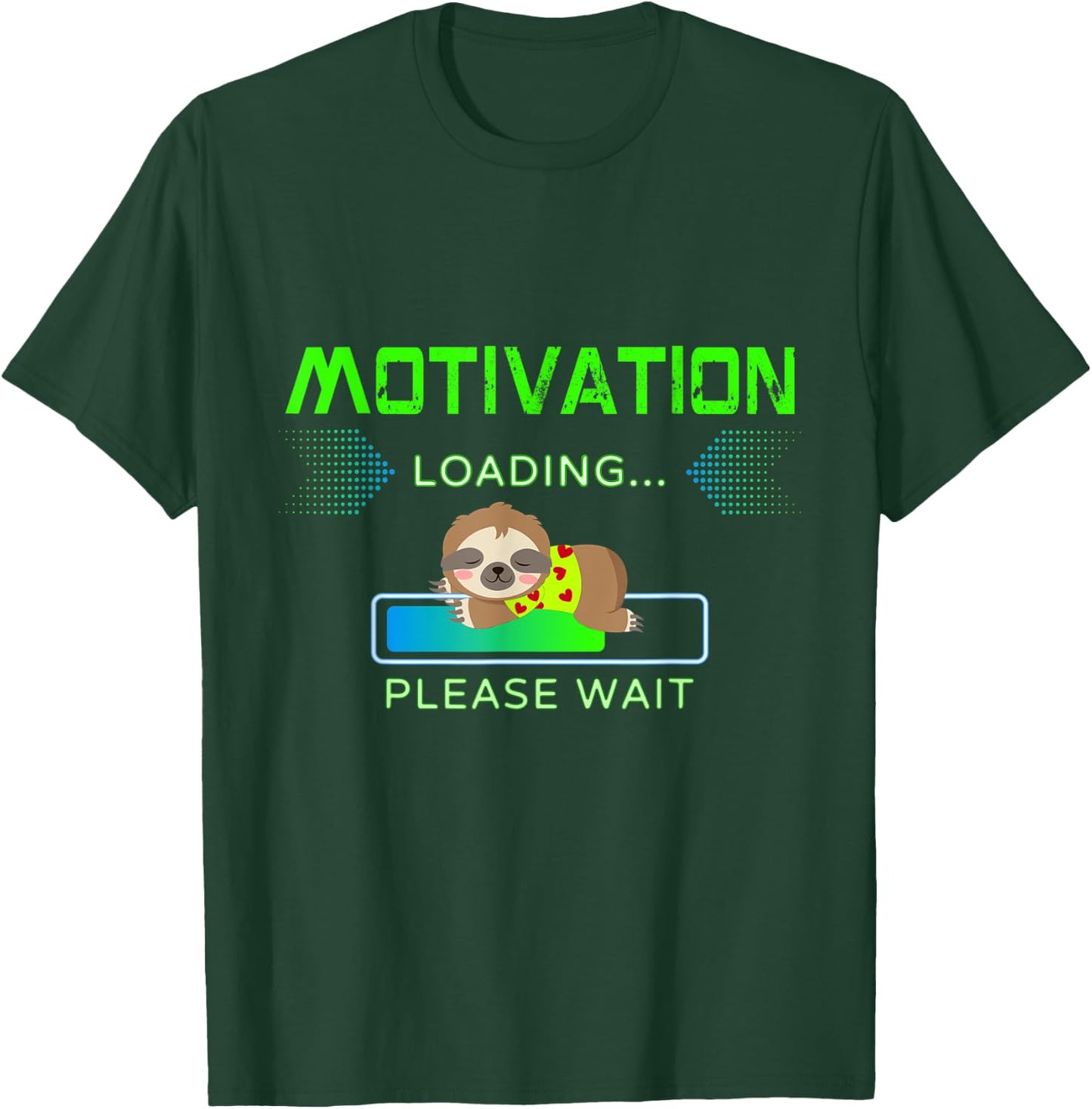 Cute baby sloth, motivation loading, please wait T-Shirt - T-Shirt | Forest