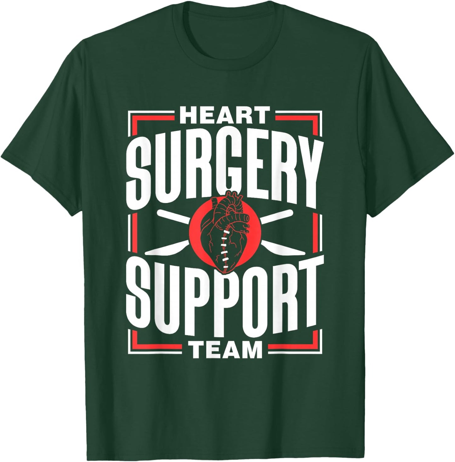 Herz Op Support Team Bypass Patient Heart Surgery T-Shirt - T-Shirt | Forest