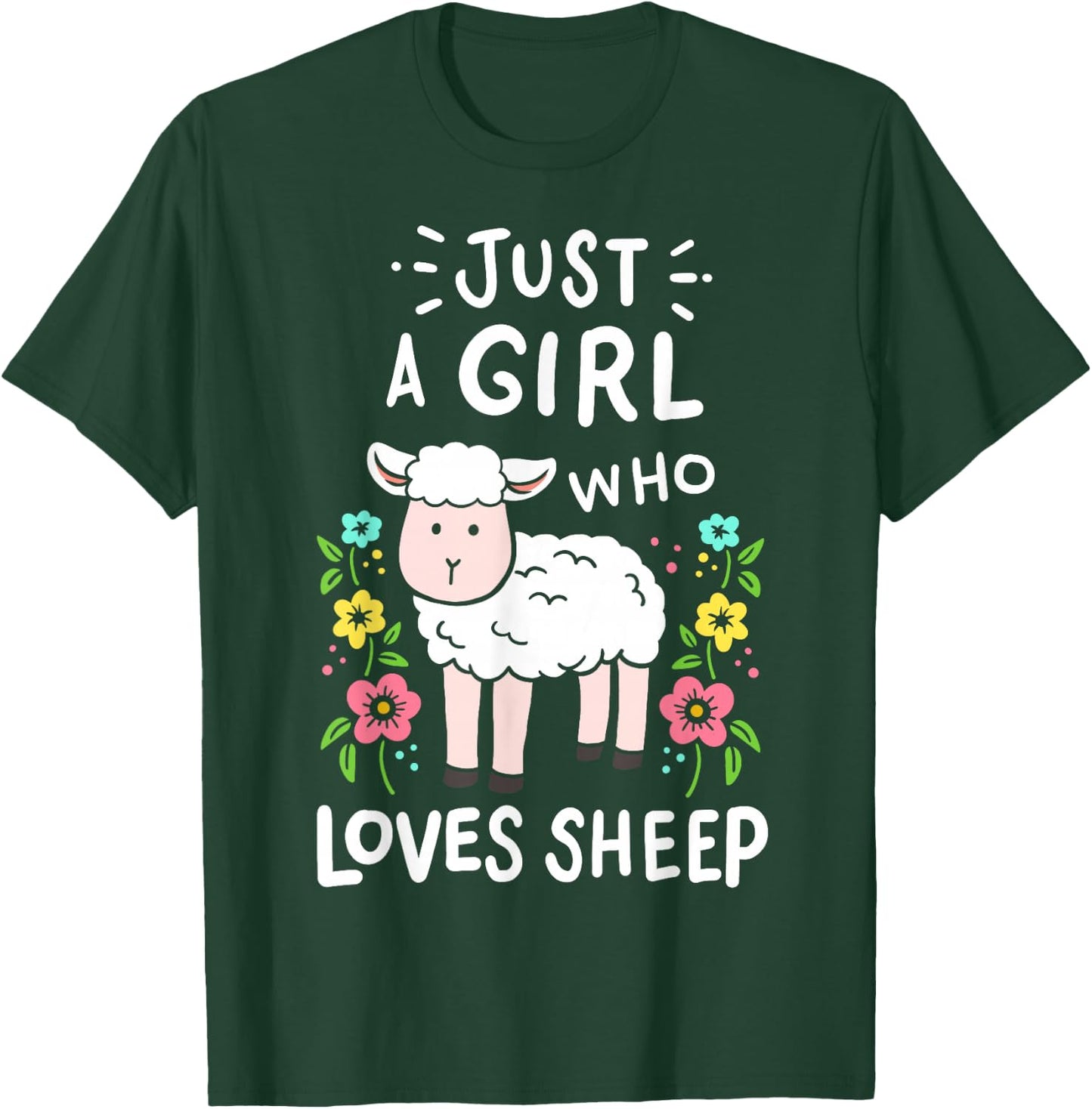 Cute Sheep Just a Girl Who Loves Sheep T-Shirt - T-Shirt | Forest
