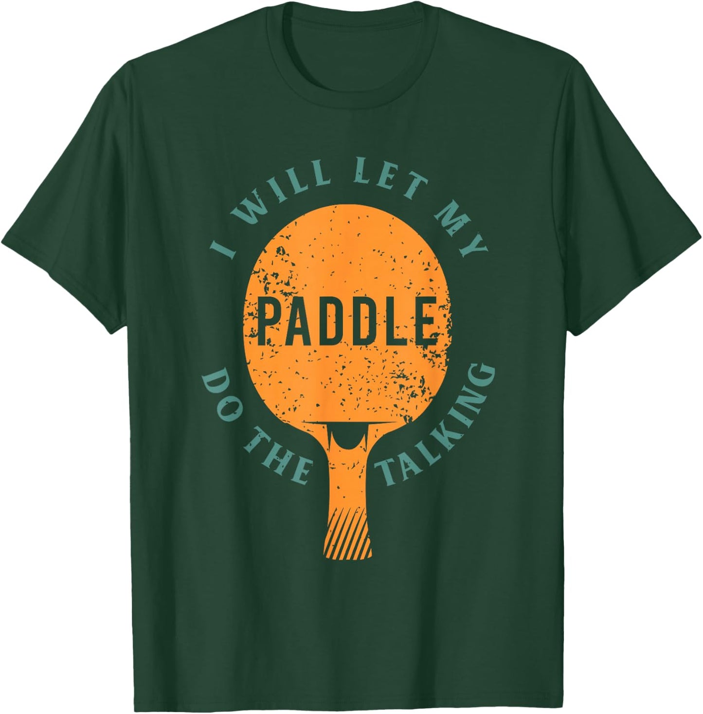 Ping Pong Shirts and Table Tennis Gifts for Ping Pongs T-Shirt - T-Shirt | Forest