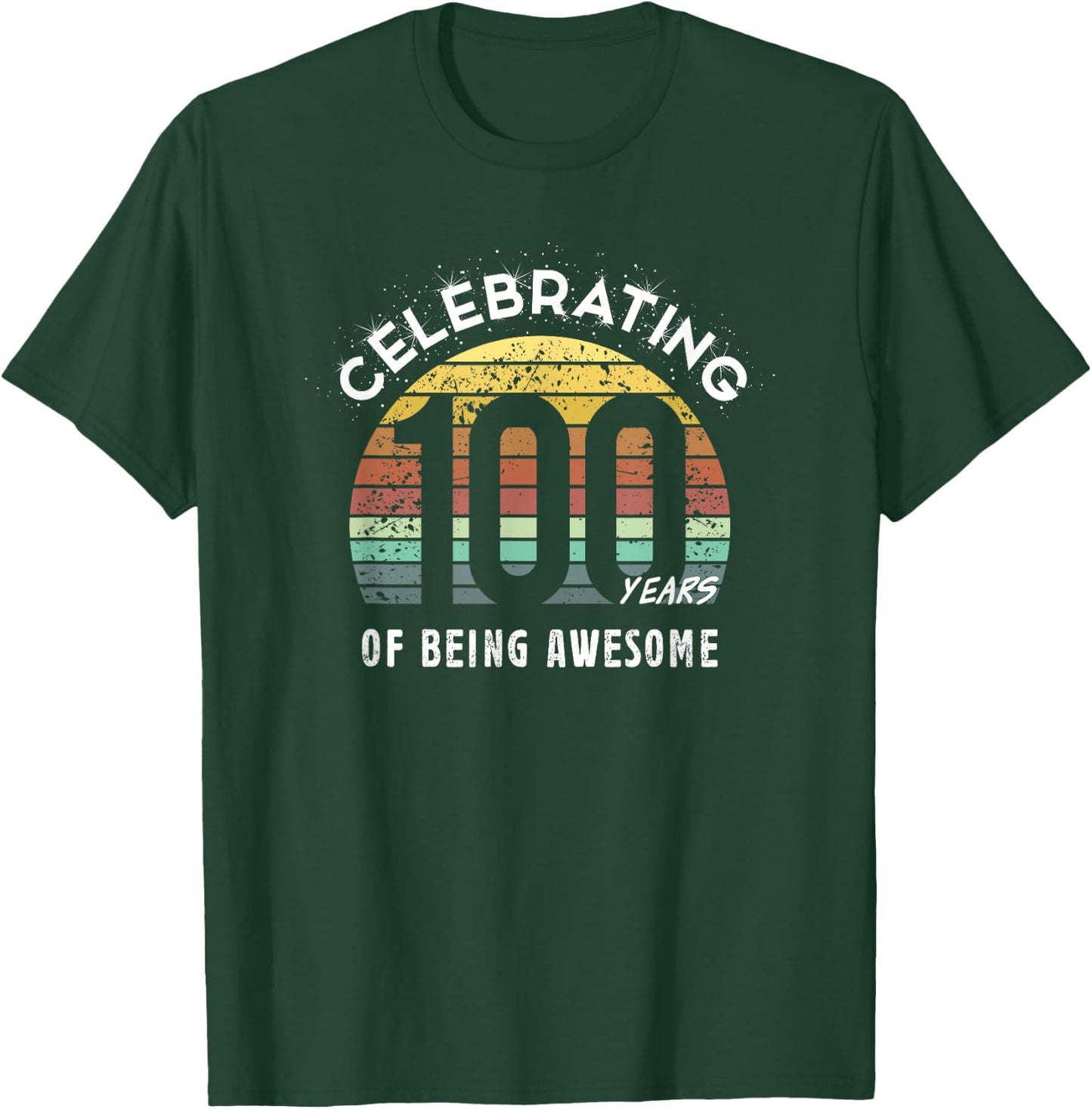 100 Years Birthday Gifts 100th Anniversary Centenary Party T-Shirt - T-Shirt | Forest