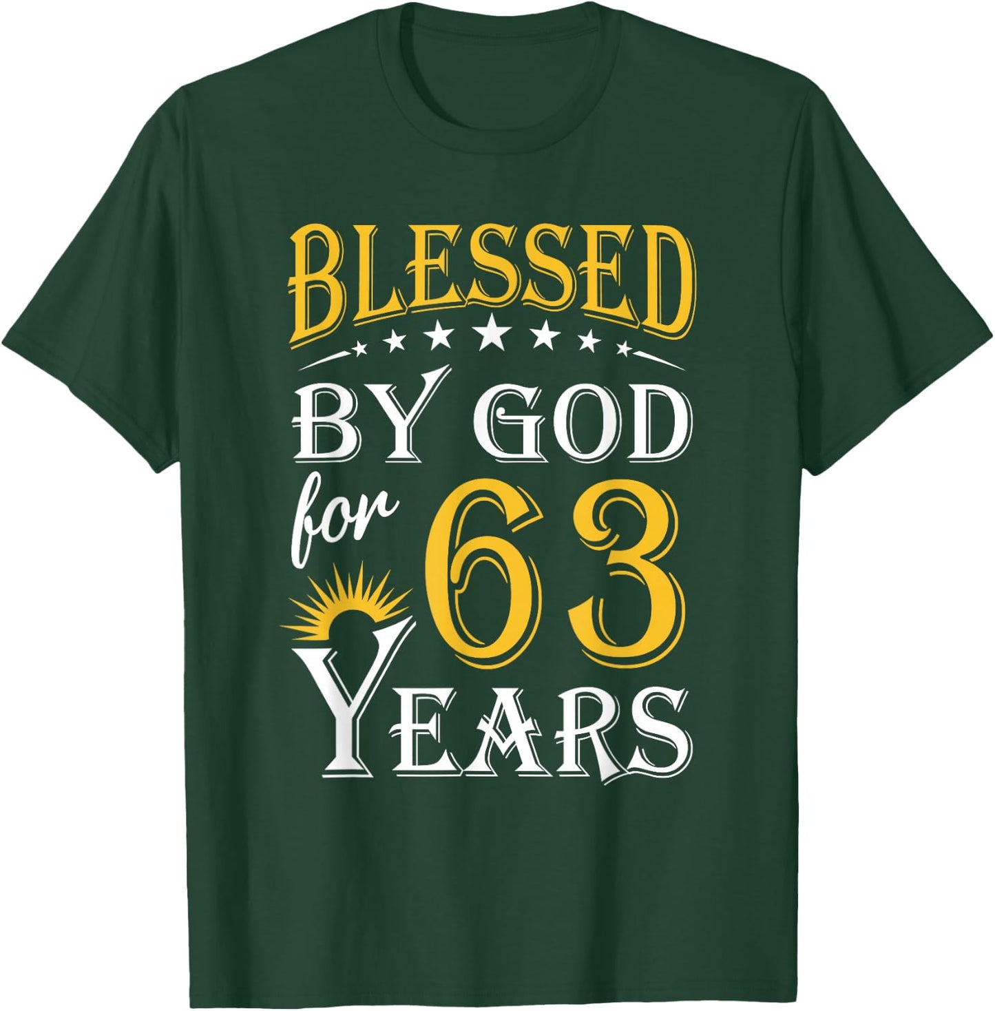 Vintage Blessed by God for 63 years Happy 63rd Birthday T-Shirt - T-Shirt | Forest