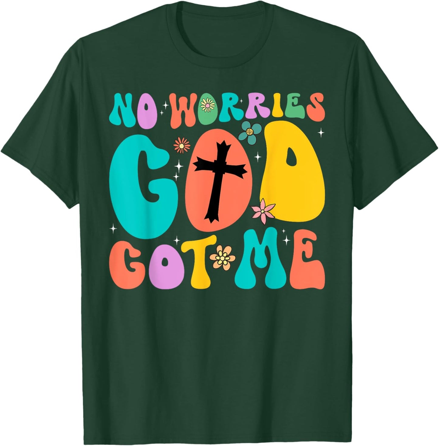 No Worries, God-Got Me African American Christian T-Shirt - T-Shirt | Forest