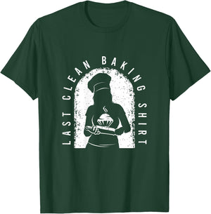 Funny Baking Outfit For A Lover Of Baking T-Shirt - T-Shirt | Forest