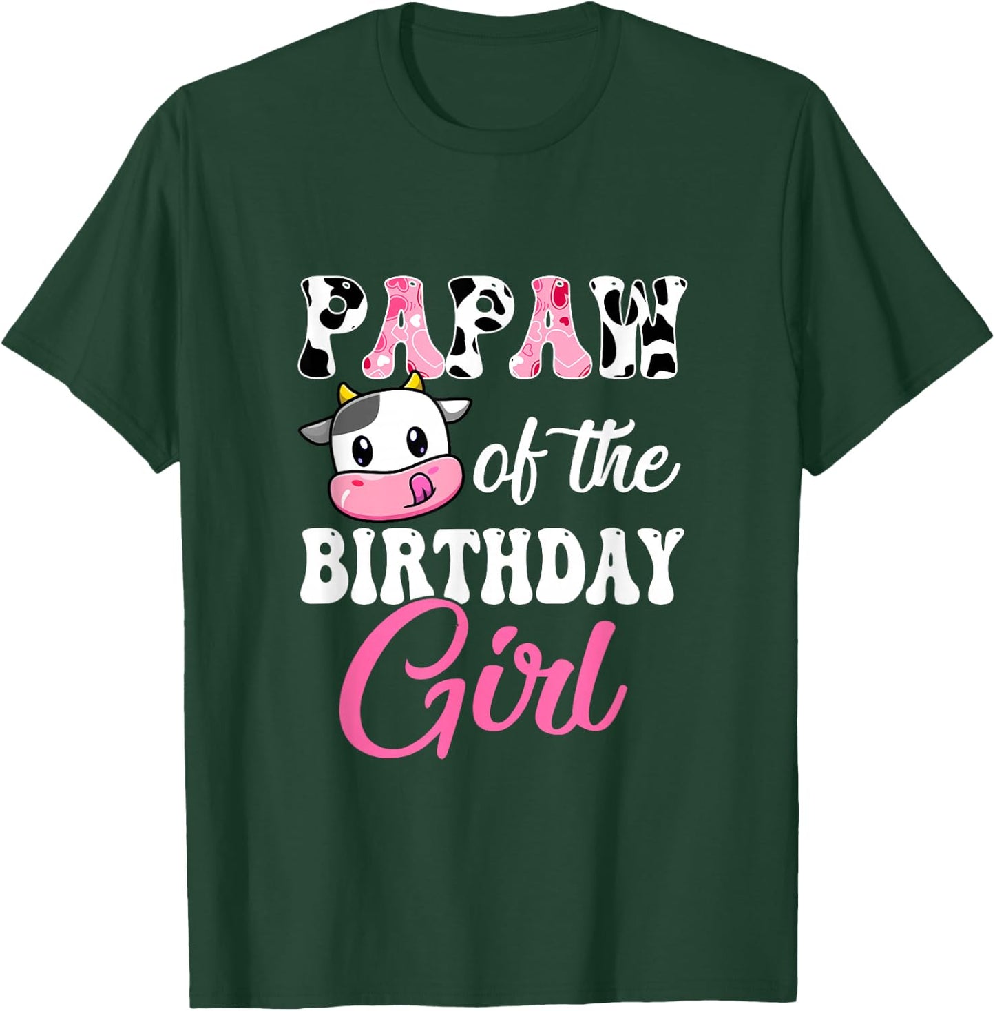 Papaw Of The Birthday Girl Farm Cow 1St Birthday Girl T-Shirt - T-Shirt | Forest