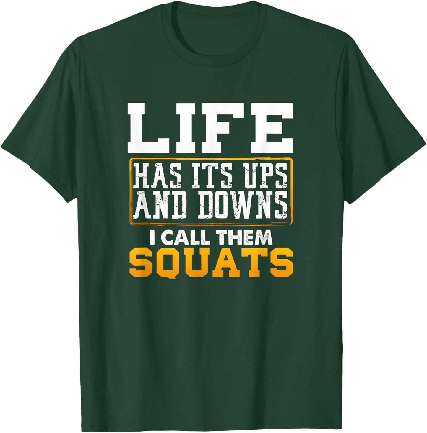 Funny Fitness Gym Workout Weights Squat Men Women T-Shirt - T-Shirt | Forest