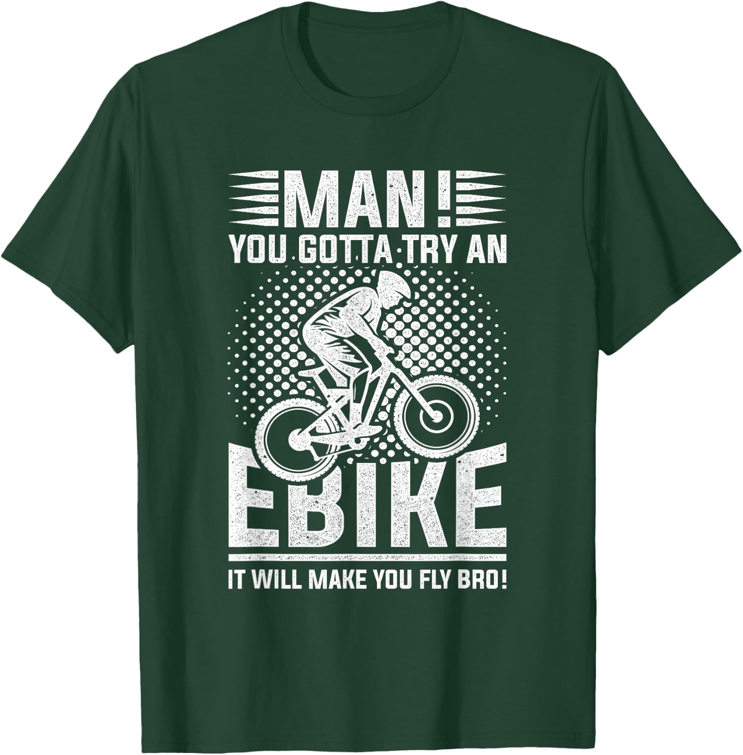 Funny Electric Bike Design E-Bike Makes you Fly T-Shirt - T-Shirt | Forest