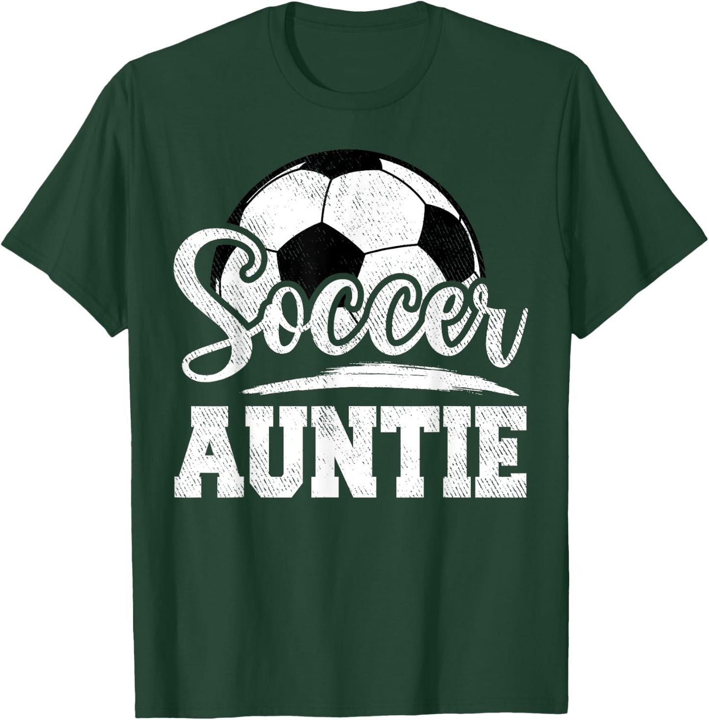 Soccer Auntie Soccer Player Game Day Mother's Day T-Shirt - T-Shirt | Forest