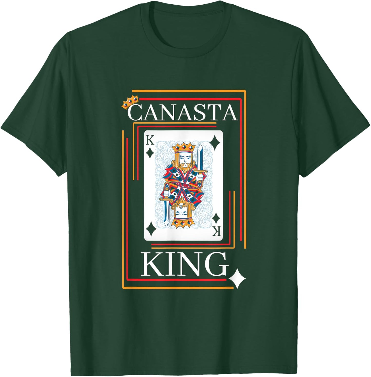 Funny Play Canasta King Love Canasta Player T-Shirt - T-Shirt | Forest