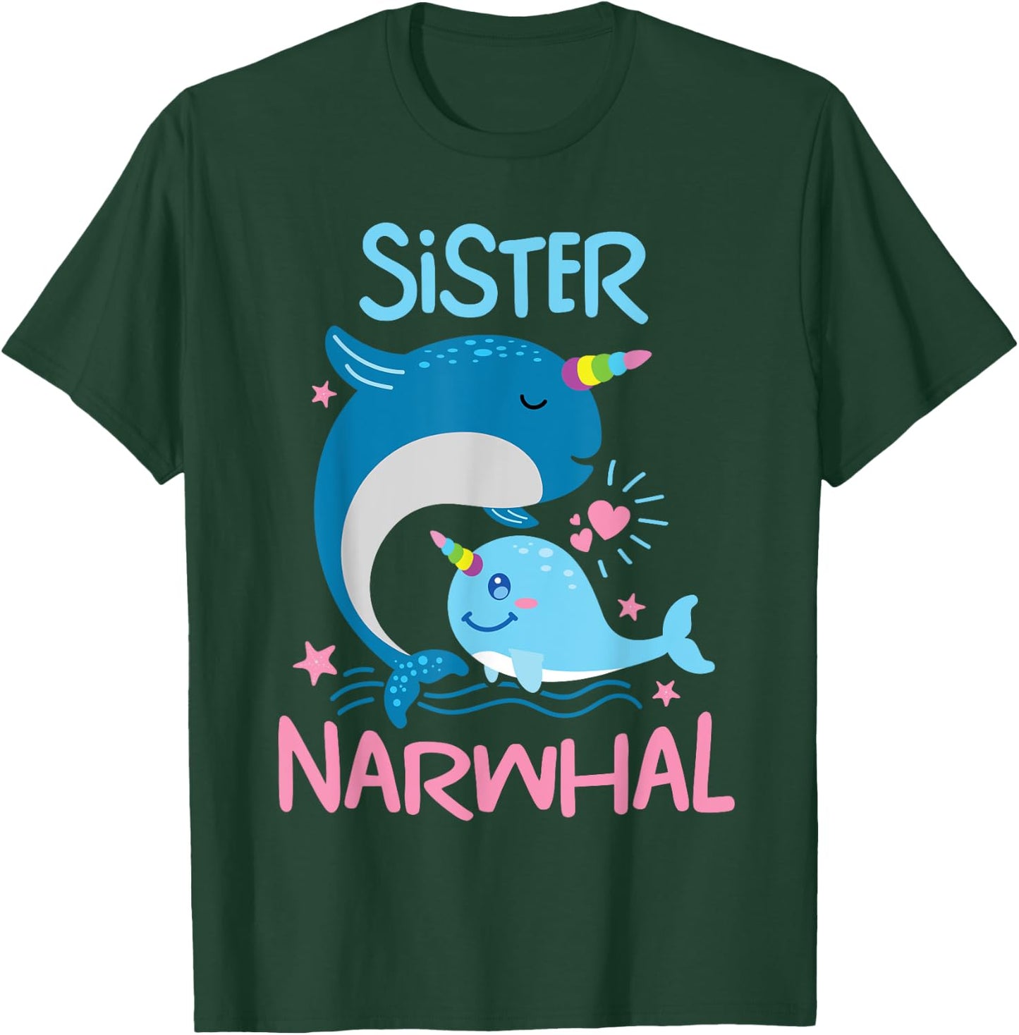 Cute Narwhal Sister Funny Whale Lover Gift Ocean Women Girls T-Shirt - T-Shirt | Forest