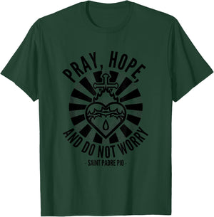 Saint Quotes - Padre Pio Hope T-Shirt - T-Shirt | Forest