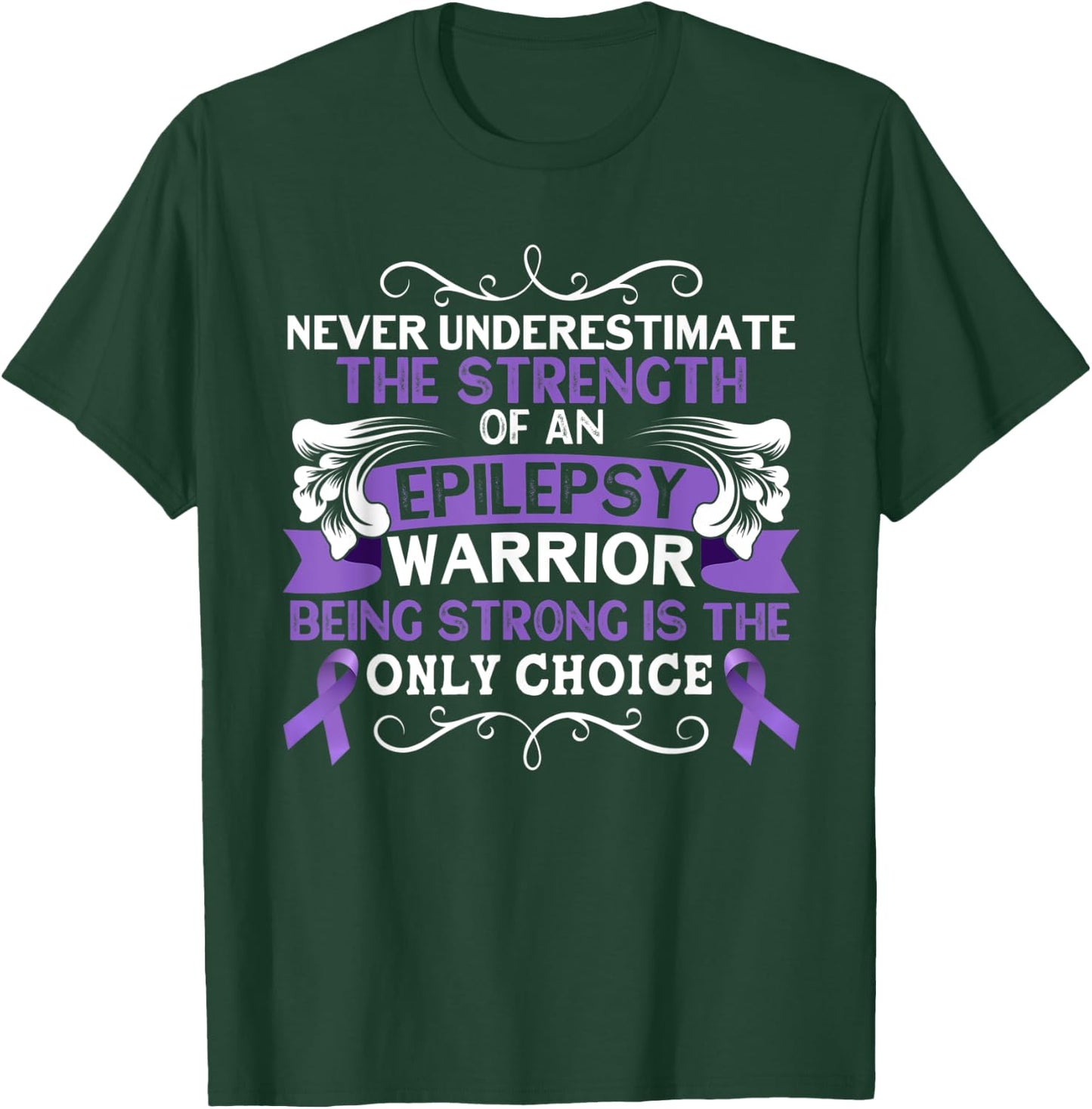 Never Underestimate The Strength of Epilepsy Warrior Purple T-Shirt - T-Shirt | Forest