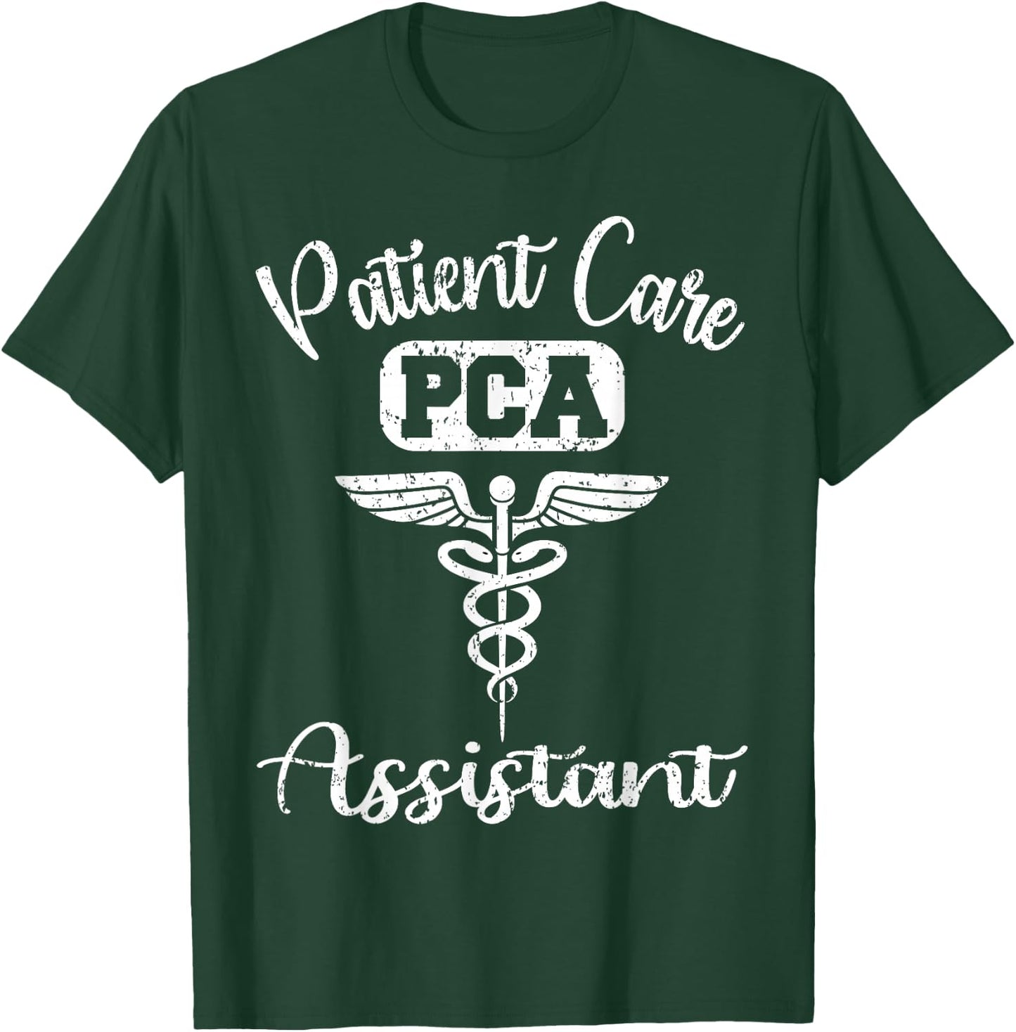PCA Patient Care Assistant Nurse Week Medical Gifts T-Shirt - T-Shirt | Forest