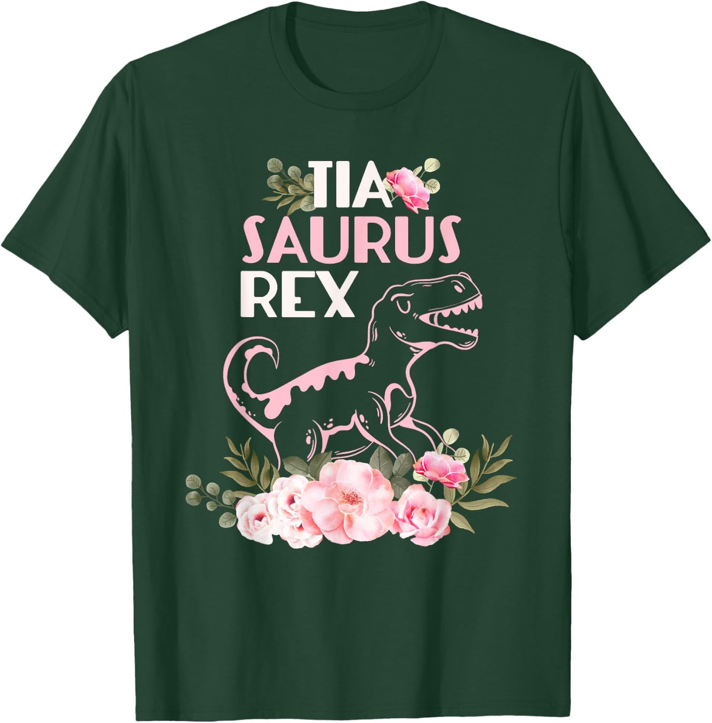 Funny Spanish Mother's Day, Auntie Gift gift | Tia Saurus Re T-Shirt - T-Shirt | Forest