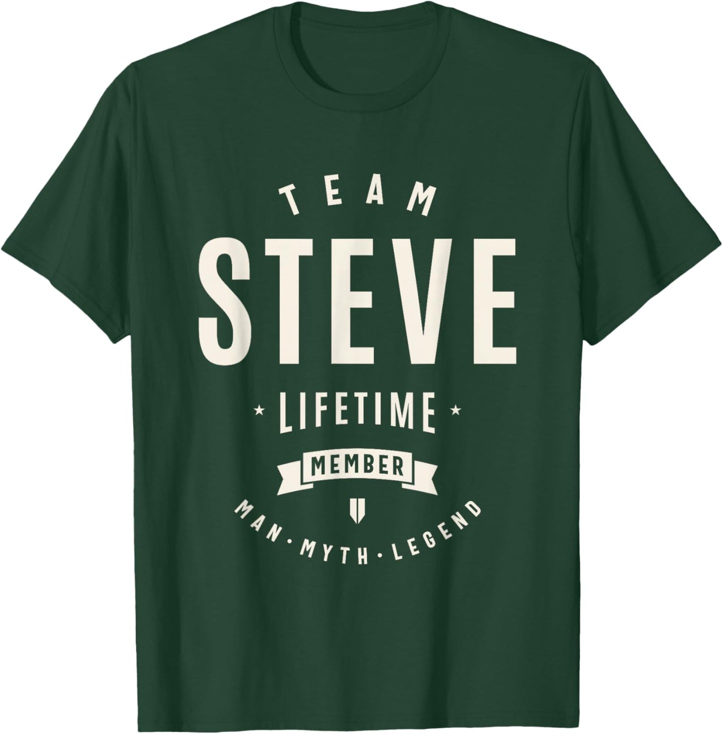 Team Steve Lifetime Member Funny Name Steve T-Shirt - T-Shirt | Forest