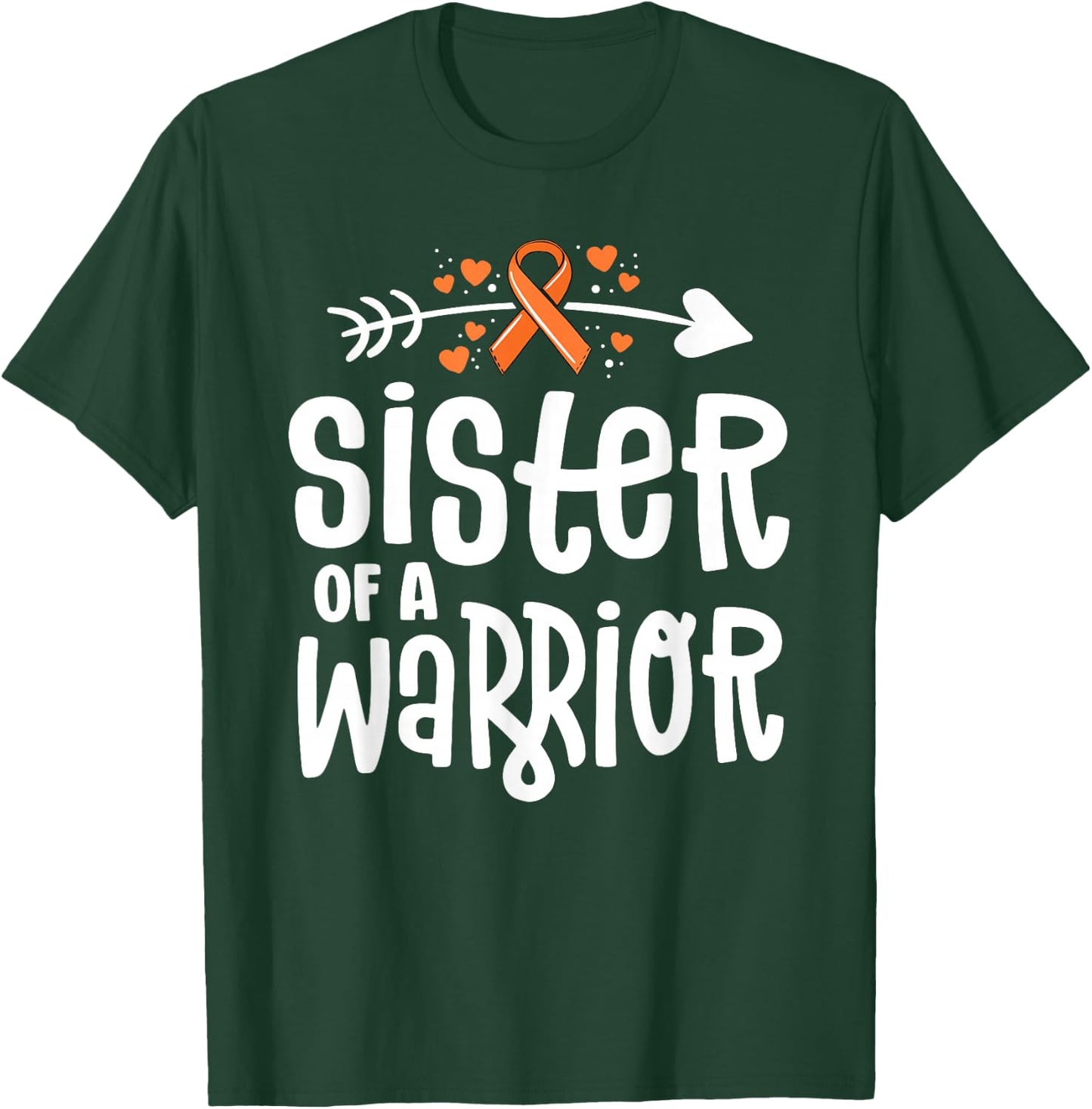 Sister of a Warrior Orange Family Leukemia Cancer Awareness T-Shirt - T-Shirt | Forest