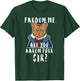 Pardon Me Are You Aaron Purr Sir? Funny Hamilton Cat T-Shirt - T-Shirt | Forest
