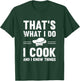 Great Cooking Saying Gift Kitchen Women Men T-Shirt - T-Shirt | Forest