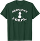 Fort Lee University - Army Ordinance Corps for Soldiers T-Shirt - T-Shirt | Forest