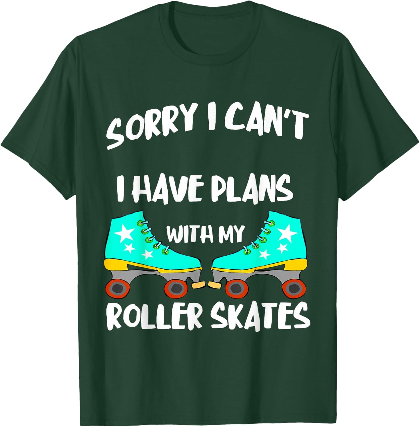 Roller Skates Plans Roller Skating Lover Funny Roller Skater T-Shirt - T-Shirt | Forest