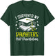 i survived my daughter's PhD dissertation graduation gifts T-Shirt - T-Shirt | Forest