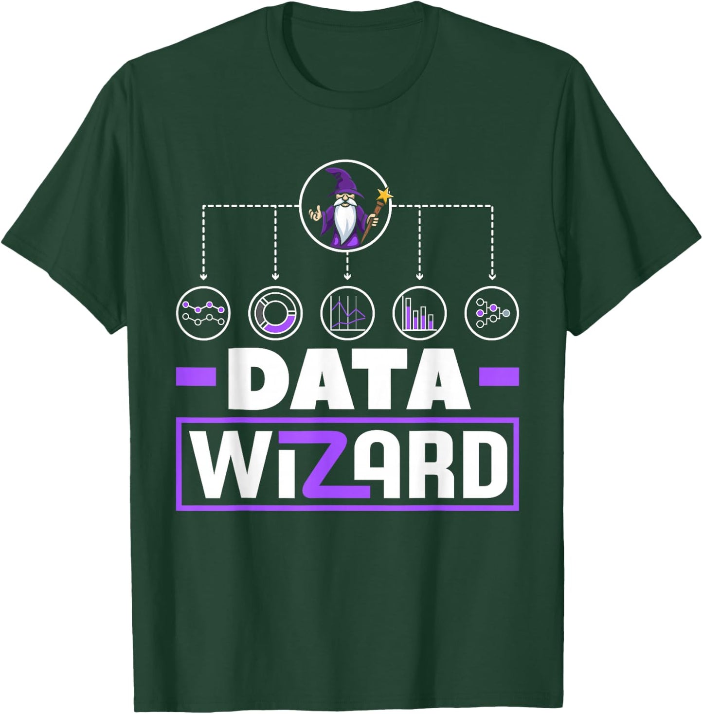 Data Analytics Data Wizard Engineering Business Intelligence T-Shirt - T-Shirt | Forest