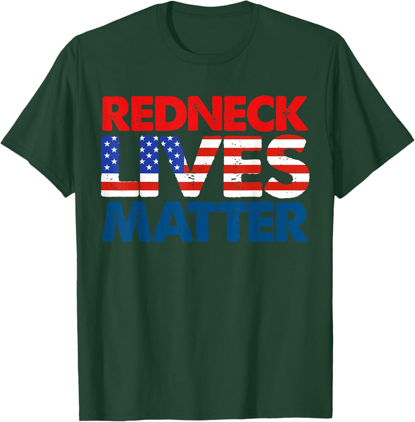 Redneck Matter American USA Flag 4th of July Patriotic T-Shirt - T-Shirt | Forest
