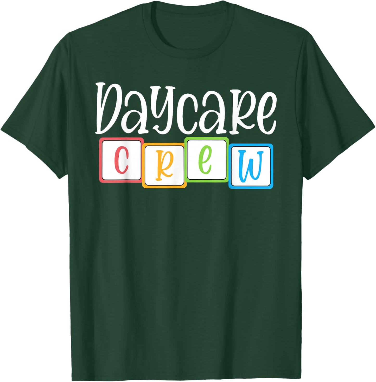 Daycare Crew Childcare Team Squad Provider School Teacher T-Shirt - T-Shirt | Forest